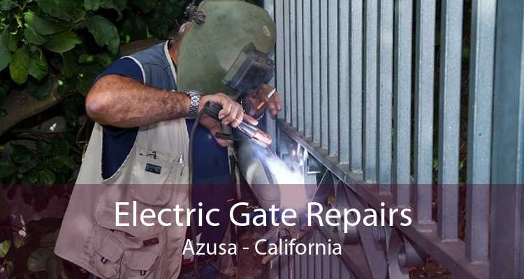 Electric Gate Repairs Azusa - California